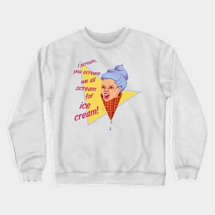 Ice Cream Rage Crewneck Sweatshirt